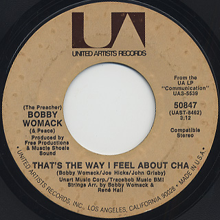 Bobby Womack / That's The Way I Feel About Cha