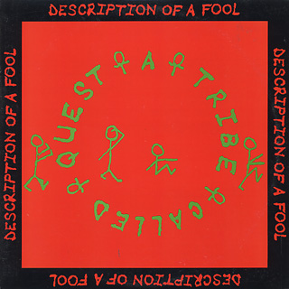 A Tribe Called Quest / Description Of A Fool front