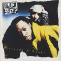 Black Sheep / Without A Doubt