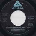 Eddie Kendricks / Ain't No Smoke Without Fire