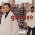 Groove Theory / Tell Me