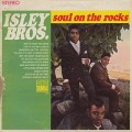 Isley Brothers / Soul On The Rocks