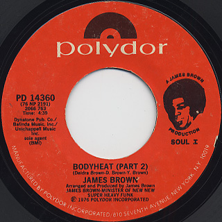 James Brown / Bodyheat(Part I) c/w (Part II) back