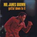 James Brown / Gettin' Down To It