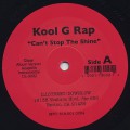 Kool G Rap / Can't Stop The Shine
