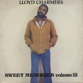 Lloyd Charmers / Sweet Memories Volume 3