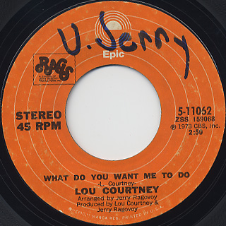 Lou Courtney / What Do You Want Me To Do front