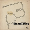 Patterson Trio / The Real Thing