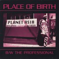 Planet Asia / Place Of Birth
