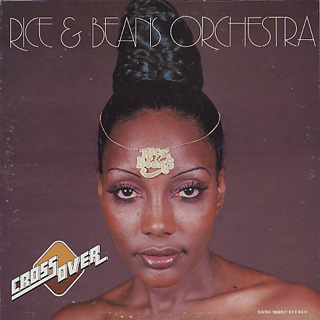 Rice and Beans Orchestra / Cross Over