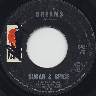Sugar & Spice / Dreams c/w Ah Ha Yeah
