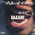 Alkaholiks / Daaam!