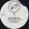 Boot Camp Clik / Off The Hook