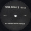 Droop-Capone & Dibiase / Hue-man Nature Of The Beast