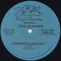 Jocelyn Brown / Somebody Else's Guy c/w I'm Somebody Else's Guy