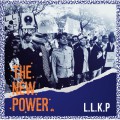 L.L.K.P / The New Power