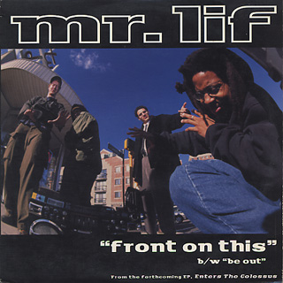 Mr. Lif / Front On This front