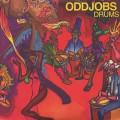 Oddjobs / Drums