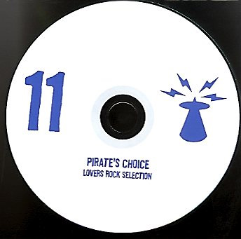 Pirate's Choice / Lover's Rock Selection 11