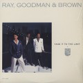 Ray, Goodman & Brown / Take It To The Limit