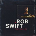 Rob Swift / The Ablist