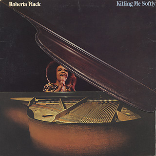Roberta Flack / Killing Me Softly front