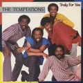 Temptations / Truly For You