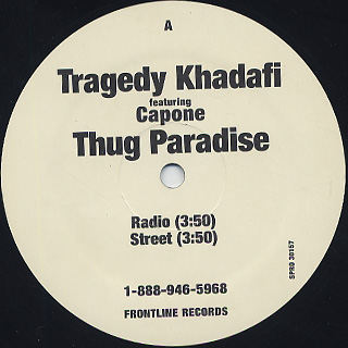Tragedy Khadafi / Thug Paradise c/w True Confessions back