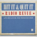 Recloose & Frank Booker / Hit it & Quit It Radio Revue vol.1