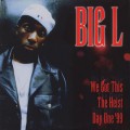 Big L / We Got This