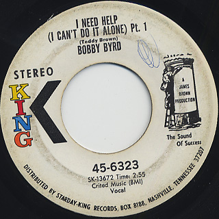 Bobby Byrd / I Need Help (I Can't Do It Alone)
