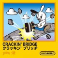 DJ Endrun / Crackin' Bridge