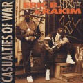 Eric B. & Rakim / Casualties Of War