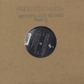 Hidden Orchestra / Archipelago Remixes Part 2