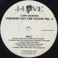 J-Love / Straight Out The Vaults Vol.3