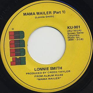 Lonnie Smith / Mama Wailer