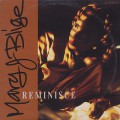 Mary J. Blige / Reminisce