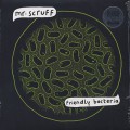 Mr. Scruff / Friendly Bacteria