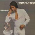 Stanley Clarke / Let Me Know You