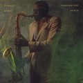 Stanley Turrentine / Home Again