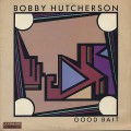 Bobby Hutcherson / Good Bait