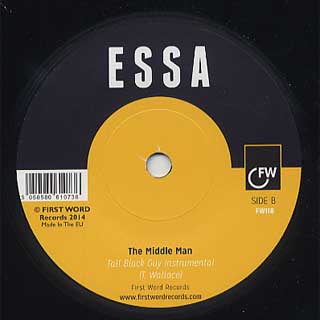 Essa / The Middle Man (Tall Black Guy Remix) back