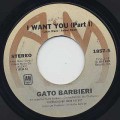 Gato Barbieri / I Want You