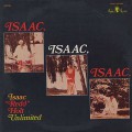 Isaac Redd Holt Unlimited / Isaac, Isaac, Isaac,