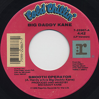 Big Daddy Kane / Smooth Operator c/w Warm It Up, Kane