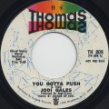 Jodi Gales / You Gotta Push (Promo)