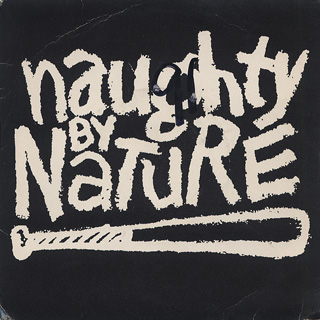 Naughty By Nature / O.P.P. c/w Wickedest Man Alive front