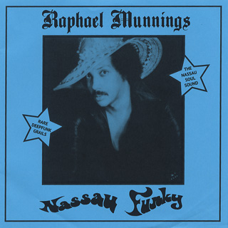 Raphael Munnings / Nassau Funky (2 x 7inch)