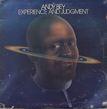 Andy Bey / Experience And Judgment