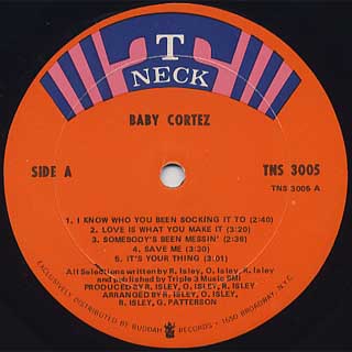 Baby Cortez / The Isley Brothers Way label
